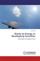 Amit Jain - Waste to Energy in Developing Countries