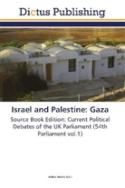 Arthu Morris, Arthur Morris - Israel and Palestine: Gaza