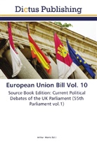 Arthu Morris, Arthur Morris - European Union Bill Vol. 10