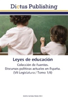 André Santana Muñoz, Andrés Santana Muñoz - Leyes de educación
