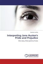 Noémie Landry - Interpreting Jane Austen's Pride and Prejudice