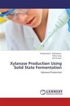 Neh Garg, Neha Garg, Anil Kumar, Krityanand Mahatman, Krityanand K Mahatman, Krityanand K . Mahatman... - Xylanase Production Using Solid State Fermentation