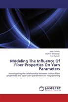 Jospha Mwasiagi, Josphat Mwasiagi, Jerr Ochola, Jerry Ochola, Eric Oyondi - Modeling The Influence Of Fiber Properties On Yarn Parameters