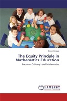 Simon Vurayai - The Equity Principle in Mathematics Education