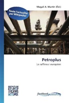 Magal A Martin, Magali A. Martin - Petroplus