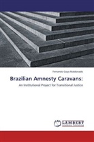 Fernando Goya Maldonado - Brazilian Amnesty Caravans: