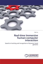 Gan Lu - Real-time Immersive human-computer interaction
