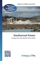 Edward R. Miller-Jones, Edwar R Miller-Jones - Geothermal Power