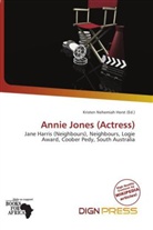 Kristen Nehemiah Horst - Annie Jones (Actress)