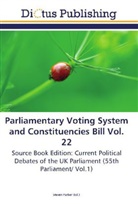 Steve Parker, Steven Parker - Parliamentary Voting System and Constituencies Bill Vol. 22