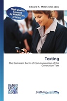 Edward R. Miller-Jones, Edwar R Miller-Jones - Texting