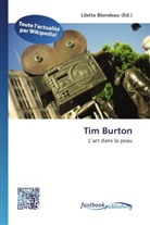 Lilett Blondeau, Lilette Blondeau - Tim Burton