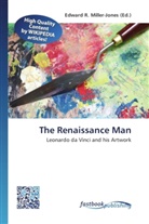 Edward R. Miller-Jones, Edwar R Miller-Jones - The Renaissance Man