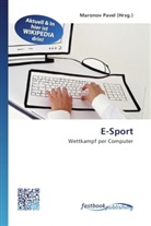 Marono Pavel, Maronov Pavel - E-Sport