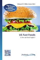 Edward R. Miller-Jones, Edwar R Miller-Jones - US Fast Foods