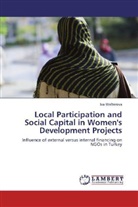 Iva Walterova - Local Participation and Social Capital in Women's Development Projects