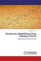 Stephy Thomas - Stochastic Modelling Using Markov Chains