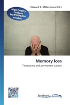 Edward R. Miller-Jones, Edwar R Miller-Jones - Memory loss