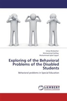 Muhamma Ashfaq, Muhammad Ashfaq, Uroo Mubashar, Urooj Mubashar, Muhammad I Uppal, Muhammad Iqbal Uppal - Exploring of the Behavioral Problems of the Disabled Students