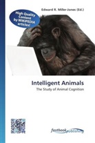 Edward R. Miller-Jones, Edwar R Miller-Jones - Intelligent Animals