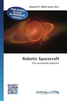 Edward R. Miller-Jones, Edwar R Miller-Jones - Robotic Spacecraft