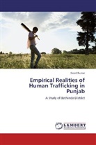 Kovid Kumar - Empirical Realities of Human Trafficking in Punjab