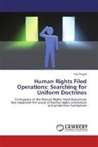 Hari Phuyal - Human Rights Filed Operations: Searching for Uniform Doctrines