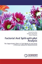 Adebay Agunbiade, Adebayo Agunbiade, Ifay Olayinka, Ifayemi Olayinka, Samue Osundina, Samuel Osundina - Factorial And Split-split-plot Analysis