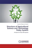 Lawrence Mugunieri Godiah - Structure of Agricultural Science and Technology Policy System