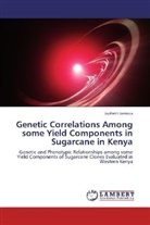 Japheth Jamoza - Genetic Correlations Among some Yield Components in Sugarcane in Kenya