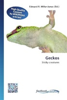 Edward R. Miller-Jones, Edwar R Miller-Jones - Geckos