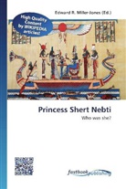 Edward R. Miller-Jones, Edwar R Miller-Jones - Princess Shert Nebti