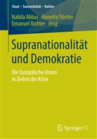 Nabila Abbas, Annett Förster, Annette Förster, Emanuel Richter - Supranationalität und Demokratie
