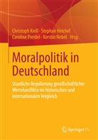 Stepha Heichel, Stephan Heichel, Christoph Knill, Kerstin Nebel, Caroline Preidel, Caroline Preidel u a - Moralpolitik in Deutschland