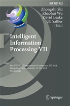 David Leake, David Leake et al, Uli Sattler, Zhongzhi Shi, Zhaohu Wu, Zhaohui Wu - Intelligent Information Processing VII