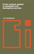 J H F Schilderinck, J. H. F. Schilderinck, J.H.F. Schilderinck - Factor analysis applied to developed and developing countries