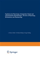 Brown, L Brown, L. Brown, Holzer, H Holzer, H. Holzer... - Ergebnisse der Physiologie / Reviews of Physiology