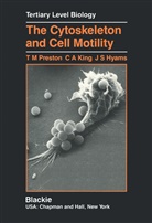 Terence M Preston, Terence M. Preston - The Cytoskeleton and Cell Motility