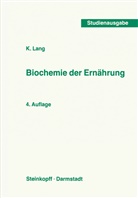 K Lang, K. Lang - Biochemie der Ernährung