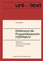 G¿nther Lamprecht, Günther Lamprecht - Einführung in die Programmiersprache FORTRAN IV