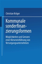 Christian Kröger - Kommunale Sonderfinanzierungsformen