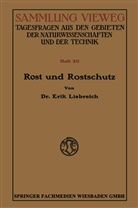 Erik Liebreich-Landolt - Rost und Rostschutz