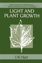J W Hart, J. W. Hart, J.W. Hart - Light and Plant Growth