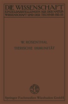 Werner Rosenthal - Tierische Immunität
