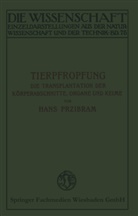 Hans Przibram - Tierpfropfung