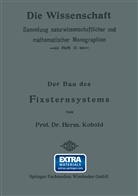 Herm Kobold - Der Bau des Fixsternsystems mit Besonderer Berücksichtigung der Photometrischen Resultate
