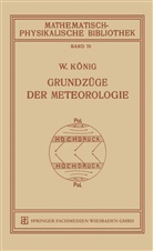 Dr Willi König, Dr. Willi König, Willi König - Grundzüge der Meteorologie