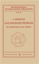 Aloys Herrmann, Dr Aloys Herrmann, Dr. Aloys Herrmann - Das Delische Problem