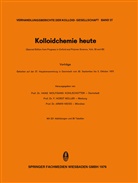 Hans W. Kohlschüter, Han W Kohlschüter, Hans W Kohlschüter, Weiss, Weiss, Armin Weiss - Kolloidchemie heute
