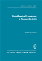A et al Böni, A. Böni, W. Busse, R. Dybowski, Gschwend, N Gschwend... - Clinical Results of Synovectomy in Rheumatoid Arthritis